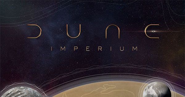 Cover art for Dune: Imperium showing the golden Dune Imperium logo above a desert planet curving beneath a starfield, with two small spice harvester ships flying past
