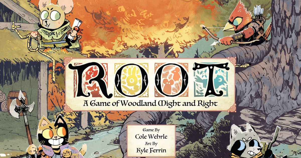 Cover art for Root: A Game of Woodland Might and Right, showing cartoon woodland creatures in a burning forest, a mouse messenger, an armed bird archer, and cats brandishing an axe around the game's illuminated-manuscript-style logo